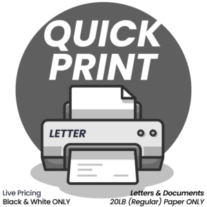Quick Print B/W: Black and white quick print document printing on letter size paper